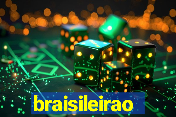 braisileirao