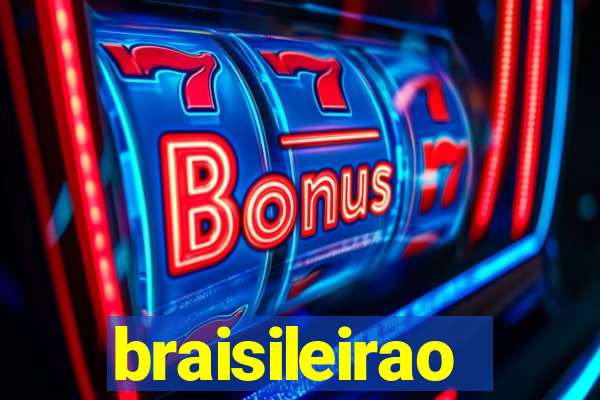 braisileirao