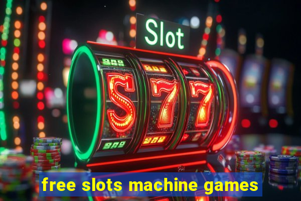 free slots machine games