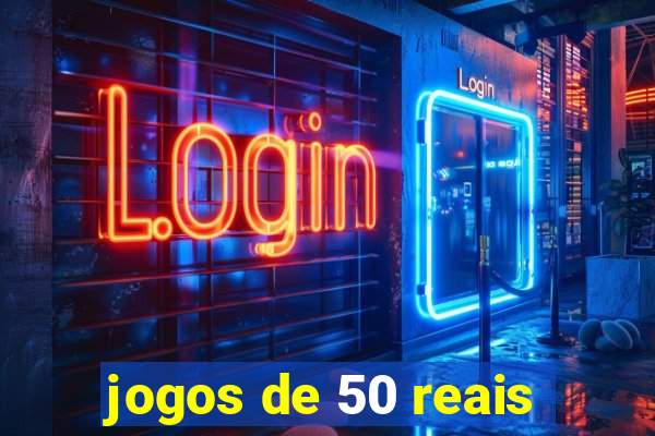 jogos de 50 reais