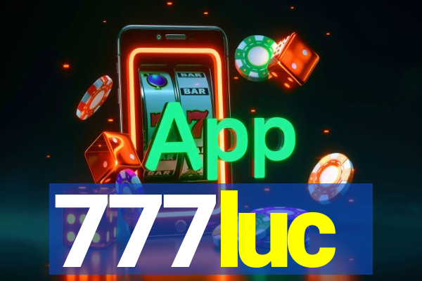 777luc