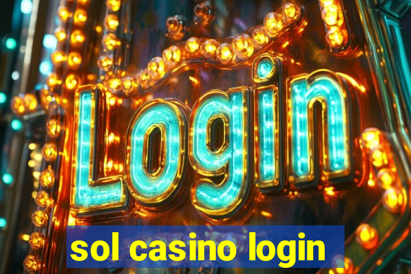 sol casino login