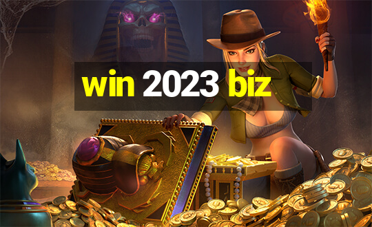 win 2023 biz