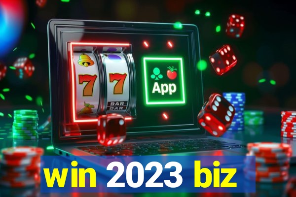 win 2023 biz