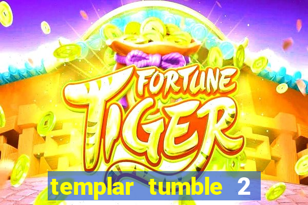 templar tumble 2 dream drop slot