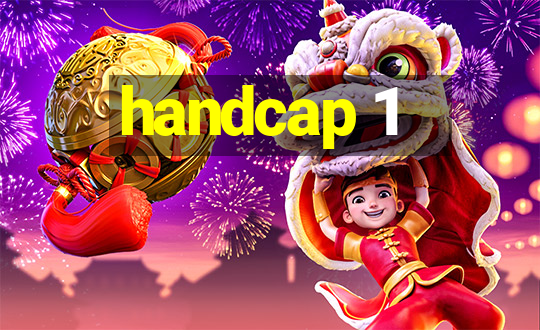 handcap 1