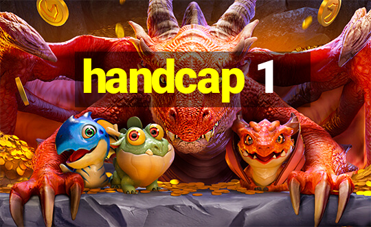 handcap 1