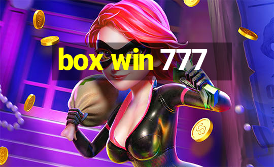 box win 777