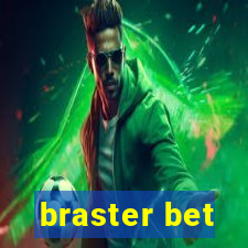 braster bet