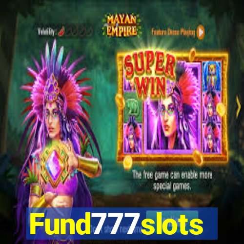 Fund777slots