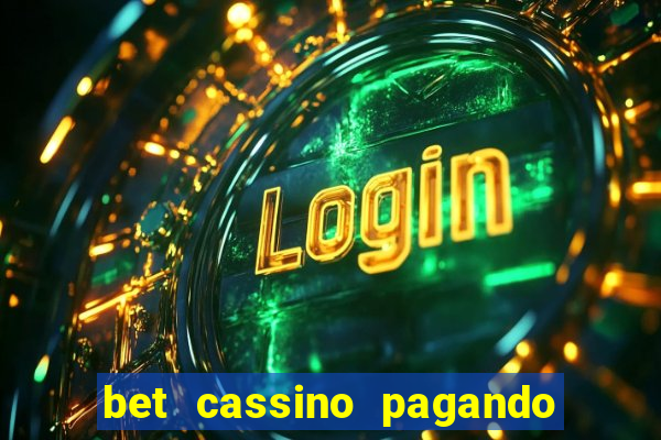 bet cassino pagando no cadastro