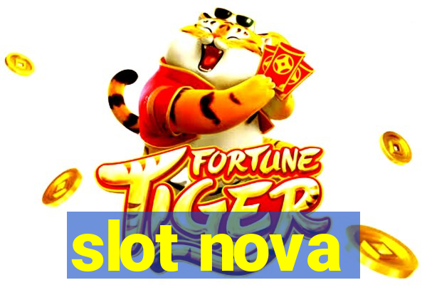 slot nova