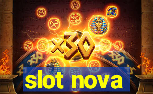 slot nova