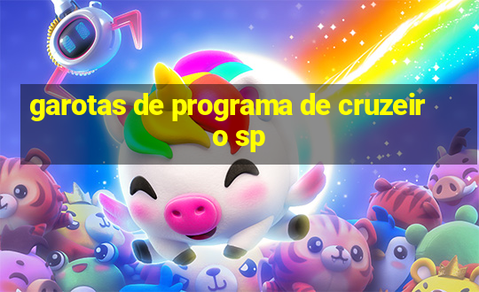 garotas de programa de cruzeiro sp