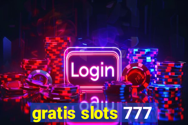 gratis slots 777