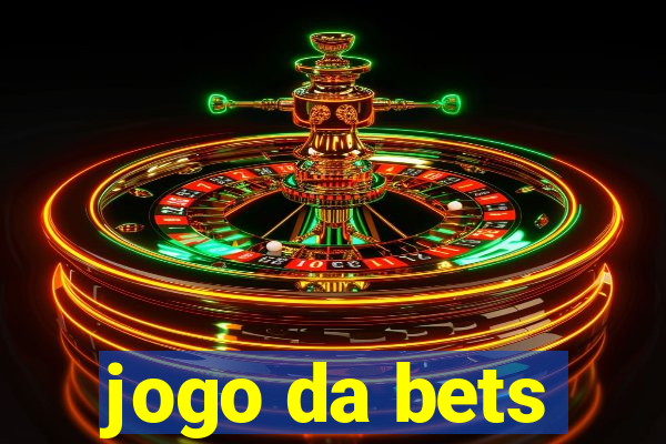 jogo da bets