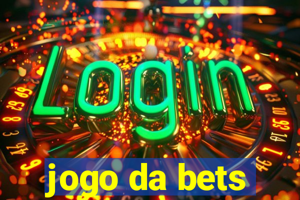 jogo da bets