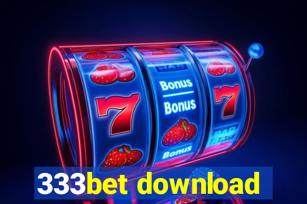 333bet download