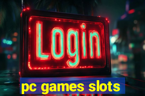 pc games slots