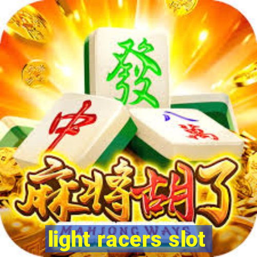 light racers slot