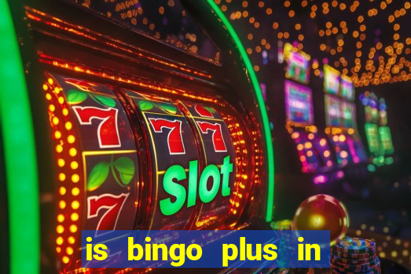 is bingo plus in gcash legit