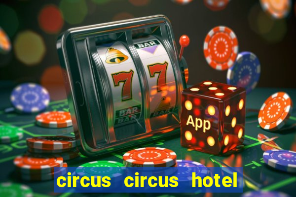 circus circus hotel and casino resort fee