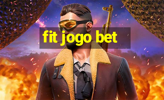 fit jogo bet