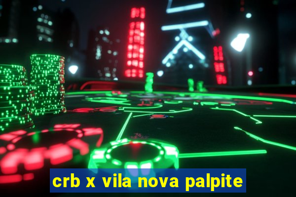 crb x vila nova palpite