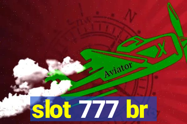 slot 777 br