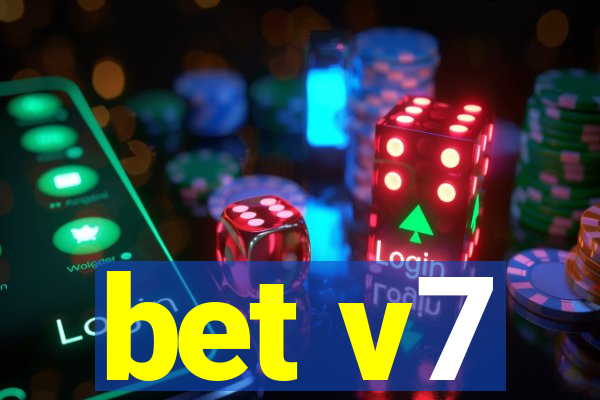 bet v7