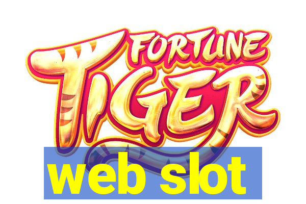 web slot