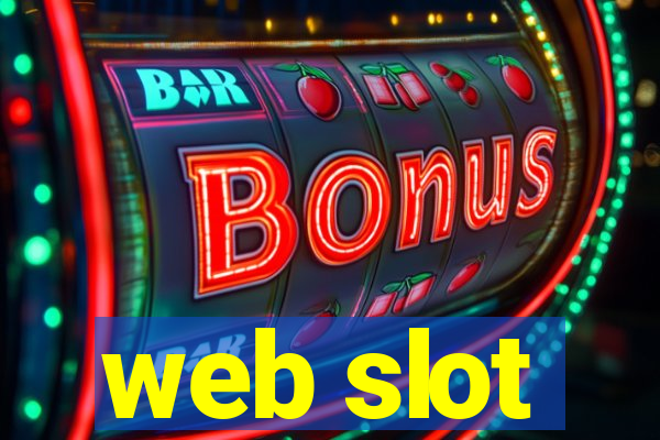 web slot