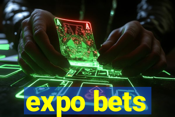 expo bets