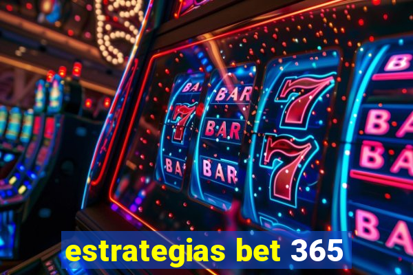 estrategias bet 365