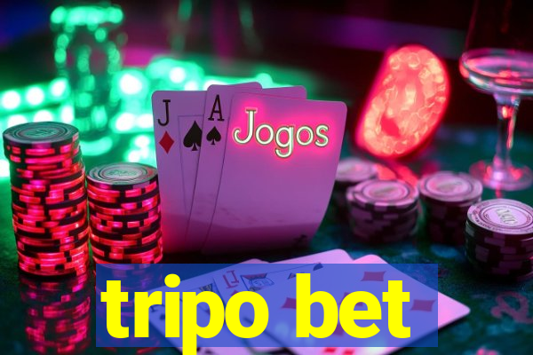 tripo bet