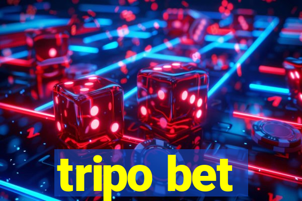 tripo bet