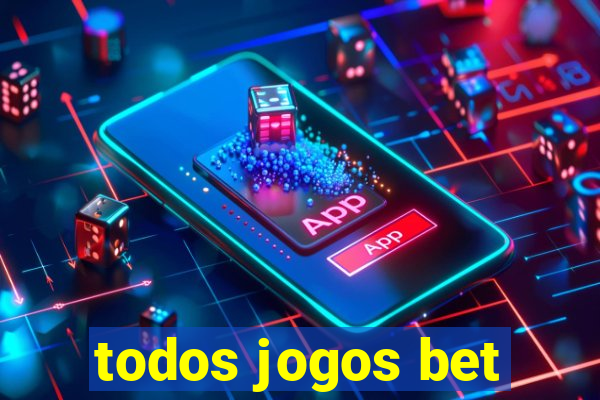 todos jogos bet