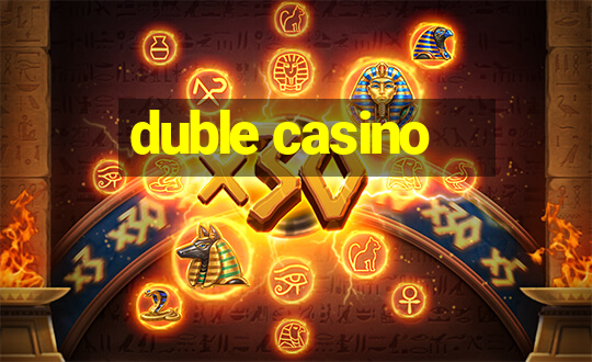 duble casino