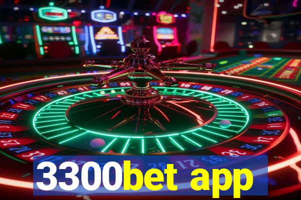 3300bet app