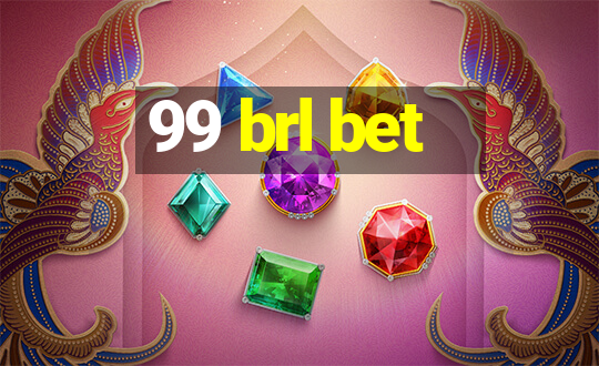 99 brl bet