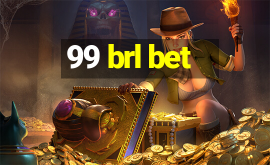 99 brl bet