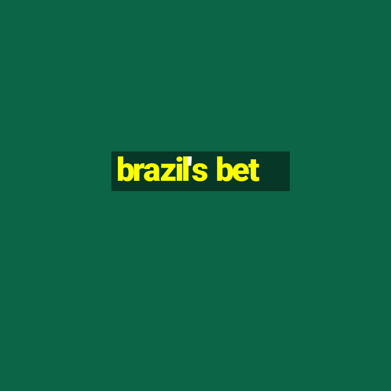 brazil's bet