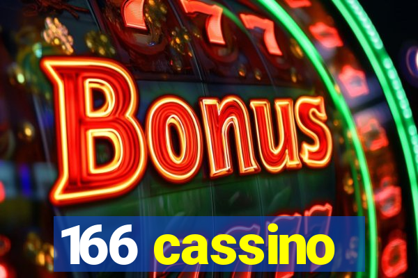 166 cassino