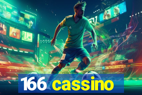 166 cassino