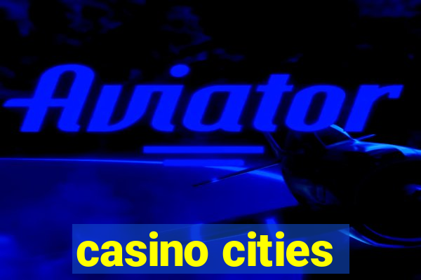 casino cities