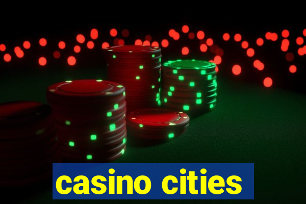 casino cities