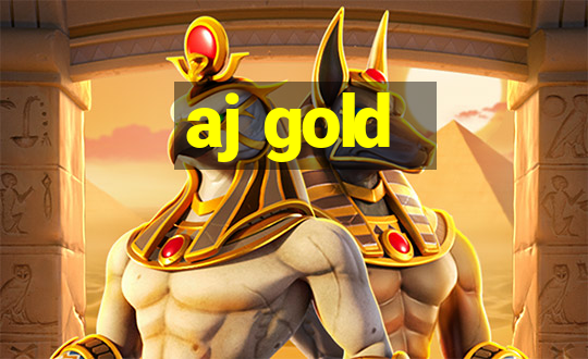 aj gold