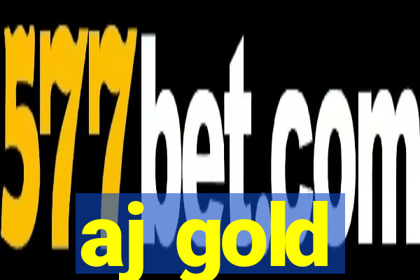 aj gold