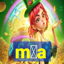 m媒a