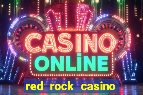 red rock casino resort and spa